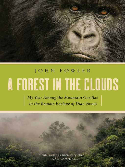 Title details for A Forest in the Clouds by John Fowler - Wait list